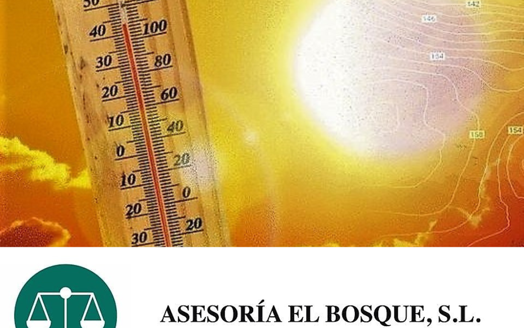 Medidas urgentes en materia de prevención de riesgos laborales ante altas temperaturas