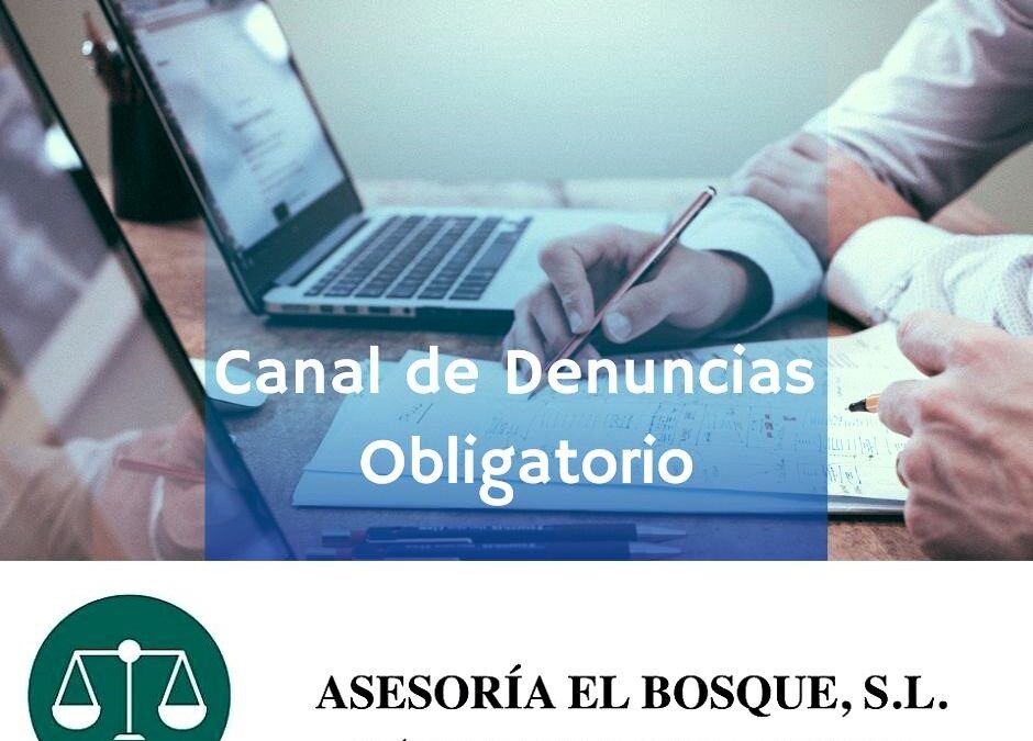 Canal de denuncias obligatorio desde el 1 de diciembre de 2023